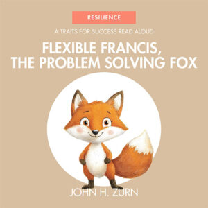 Traits For Success Book Seven: Resilience
