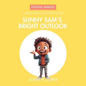 Traits For Success Book Six: Positive Mindset
